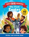 God's Big Promises The First Easter Sticker and Activity Book